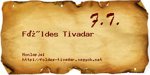 Földes Tivadar névjegykártya